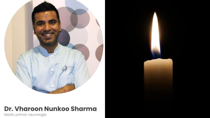 A murit neurologul Vharoon Nunkoo Sharma, internat critic.