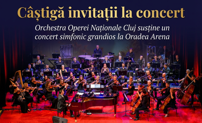 Câștigă bilete la concertul Orchestrei Operei Naționale Cluj