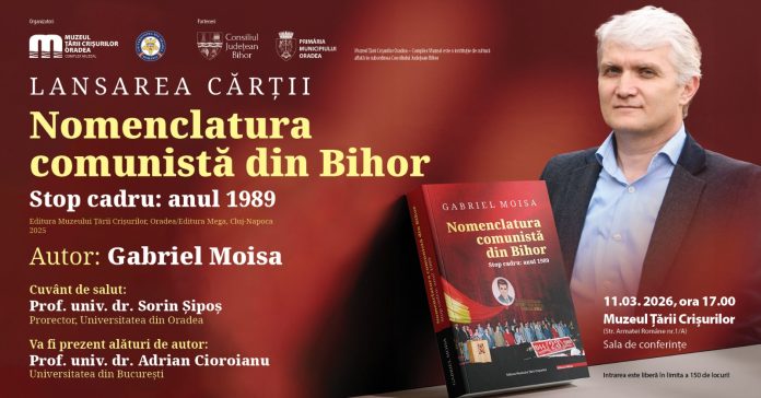 Lansarea cărții: „Nomenclatura comunistă din Bihor - Stop cadru: anul 1989”, volum semnat de istoricul Gabriel Moisa