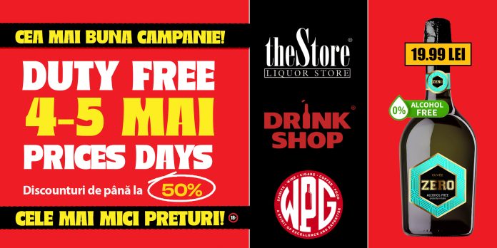 Zilele Prețurilor Duty Free – două zile în care prețurile scad, iar standardele rămân ridicate!